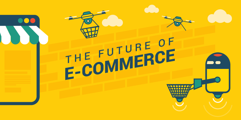 The Future of E-commerce