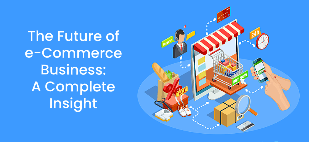 The future of e-commerce