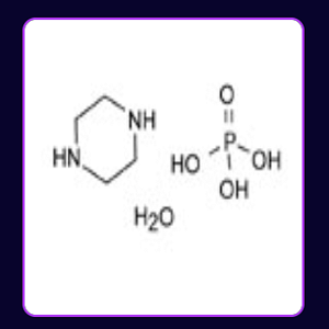 PIPERAZINE PHOSPHATE
